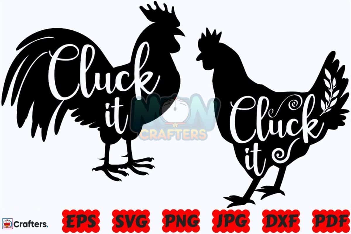 Cluck It SVG | Chicken SVG | Farm Life Instant Download