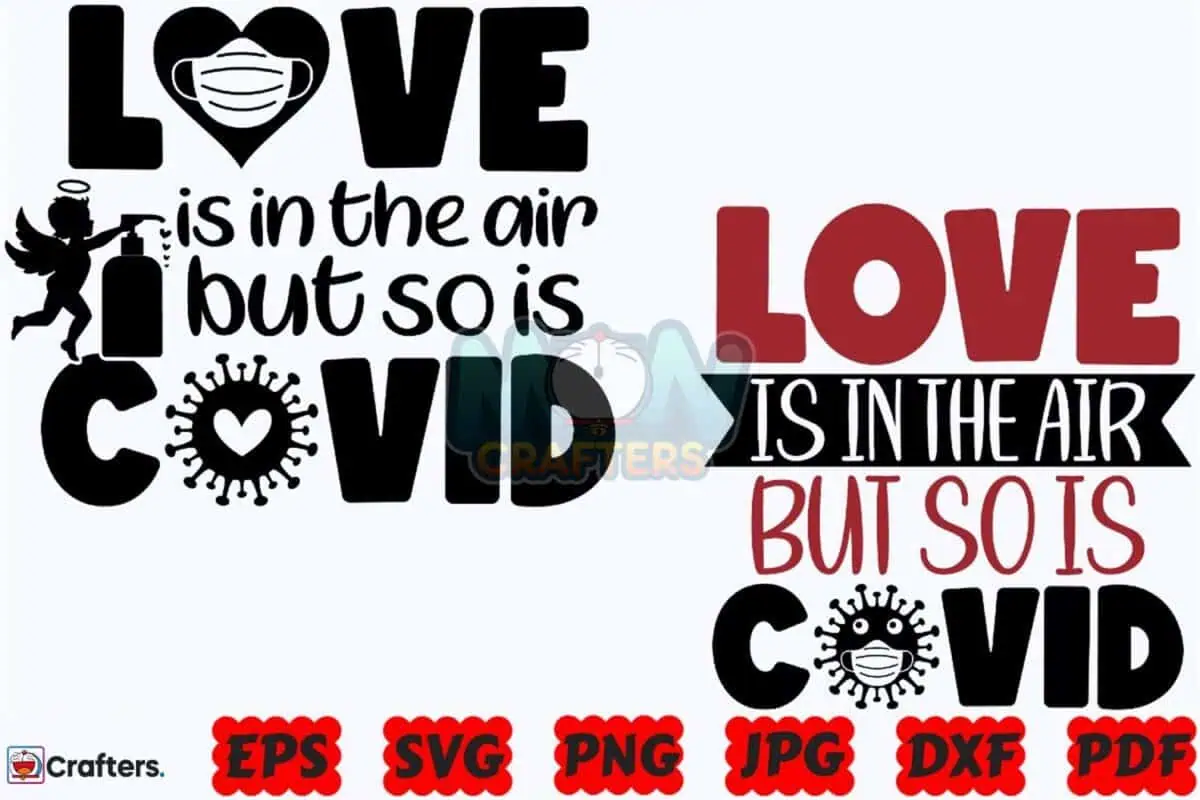 love-is-in-the-air-but-so-is-covid-svg