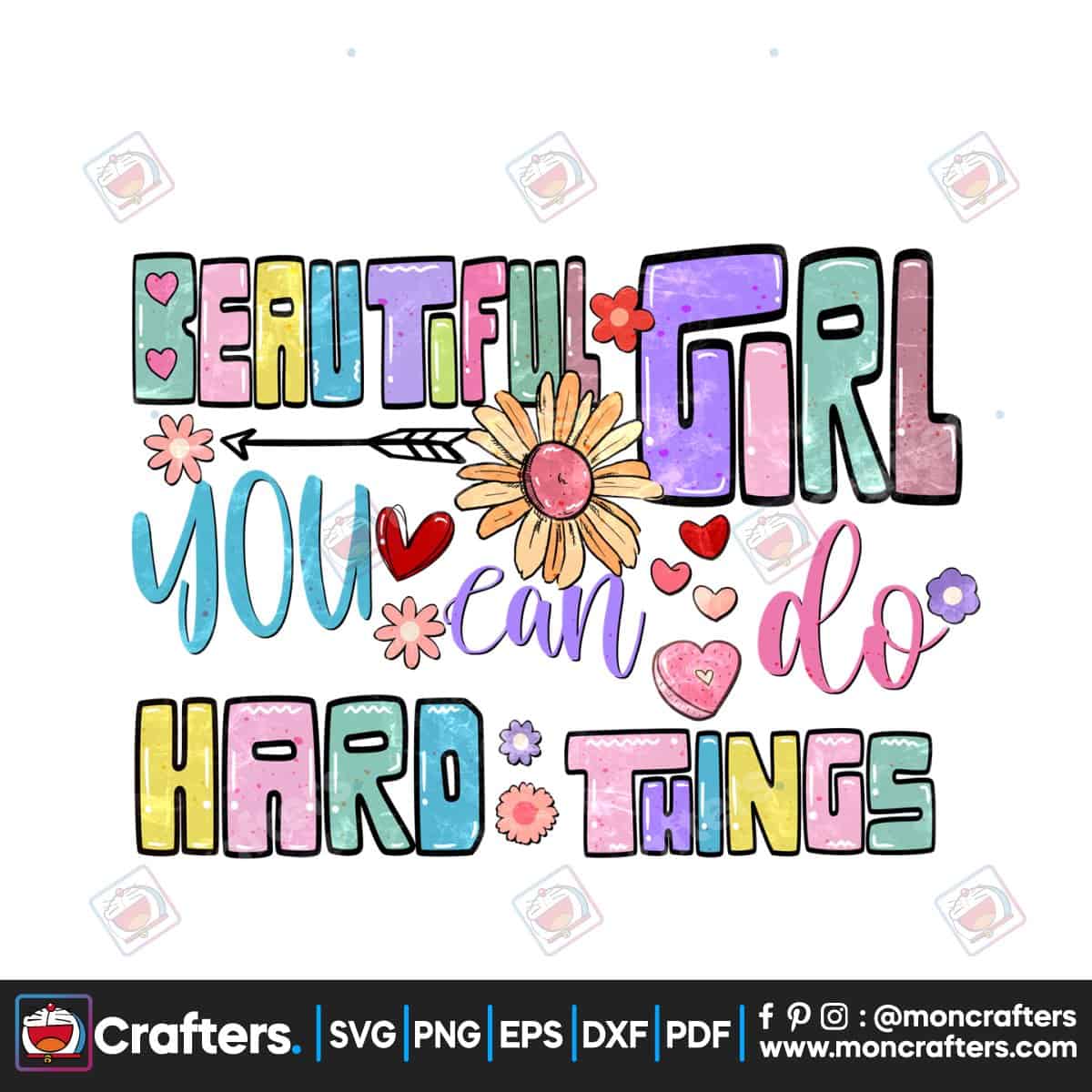 You Can Do Hard Things, Motivational PNG Instant Download