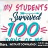 my-students-survived-100-days-of-me-svg