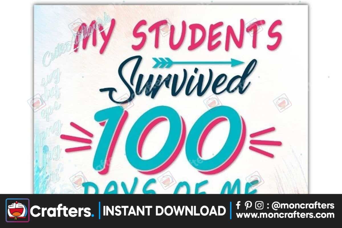my-students-survived-100-days-of-me-svg