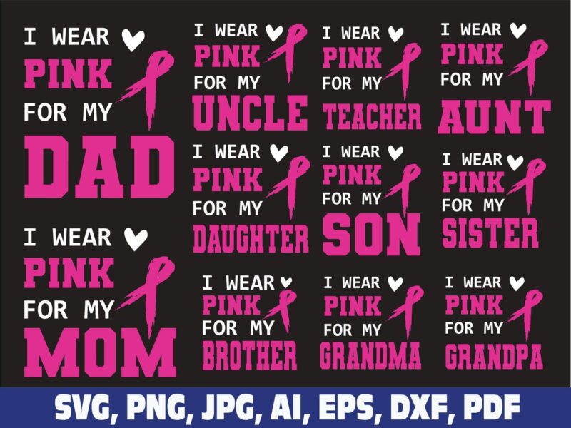 i-wear-pink-for-my-family-svg-cancer