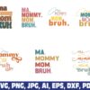 ma-mommy-mom-bruh-svg-png