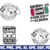 born-to-game-forced-to-go-to-school-svg