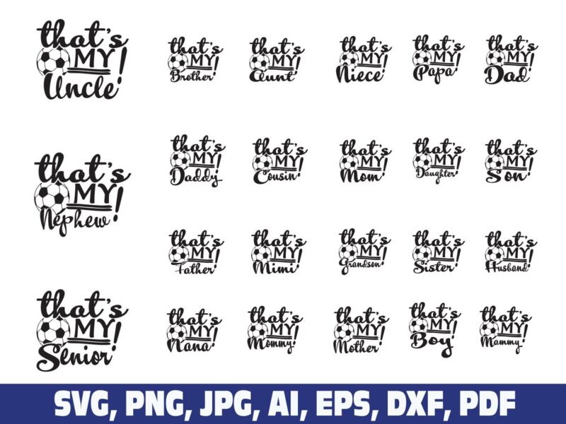 that-is-my-family-soccer-svg