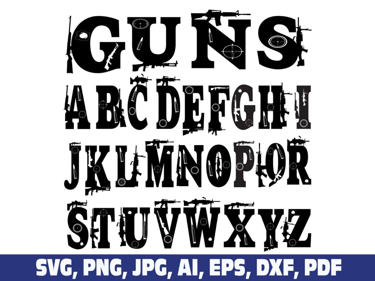 Gun Alphabet Font Letters Army Svg Png Instant Download