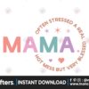 often-stressed-a-real-hot-mess-but-very-blessed-svg
