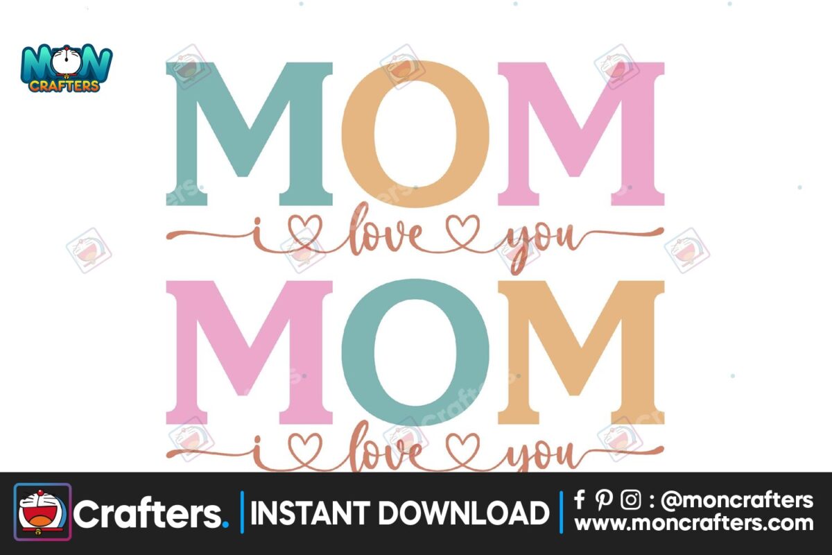 mom-i-love-you-svg-design