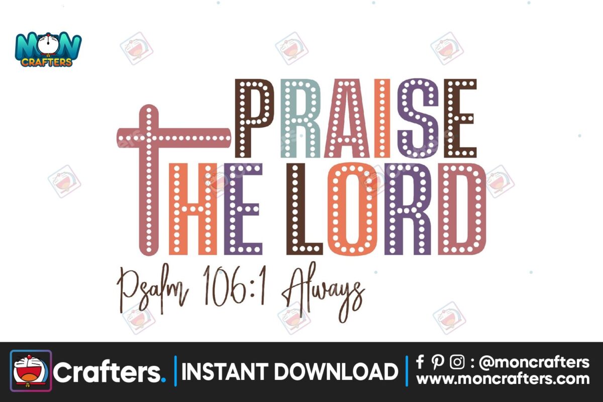 praise-the-lord-psalm-1061-always-svg