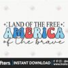 land-of-the-free-america-of-the-brave-svg