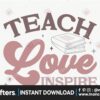 teach-love-inspire-svg