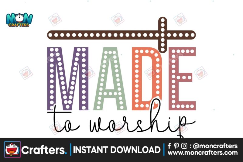 made-to-worship-svg-design