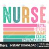 nurse-loyal-strong-smart-caring-compassi