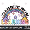 its-a-beautiful-day-for-learning-png