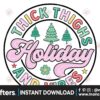 thick-thighs-and-holiday-vibes-png