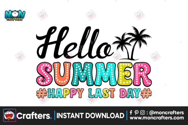 hello-summer-happy-last-day-png