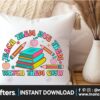 teach-them-love-them-watch-them-grow-png