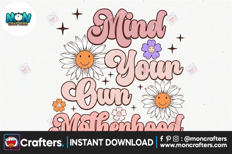 mind-your-own-motherhood-png