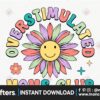 overstimulated-moms-club-retro-sublimati