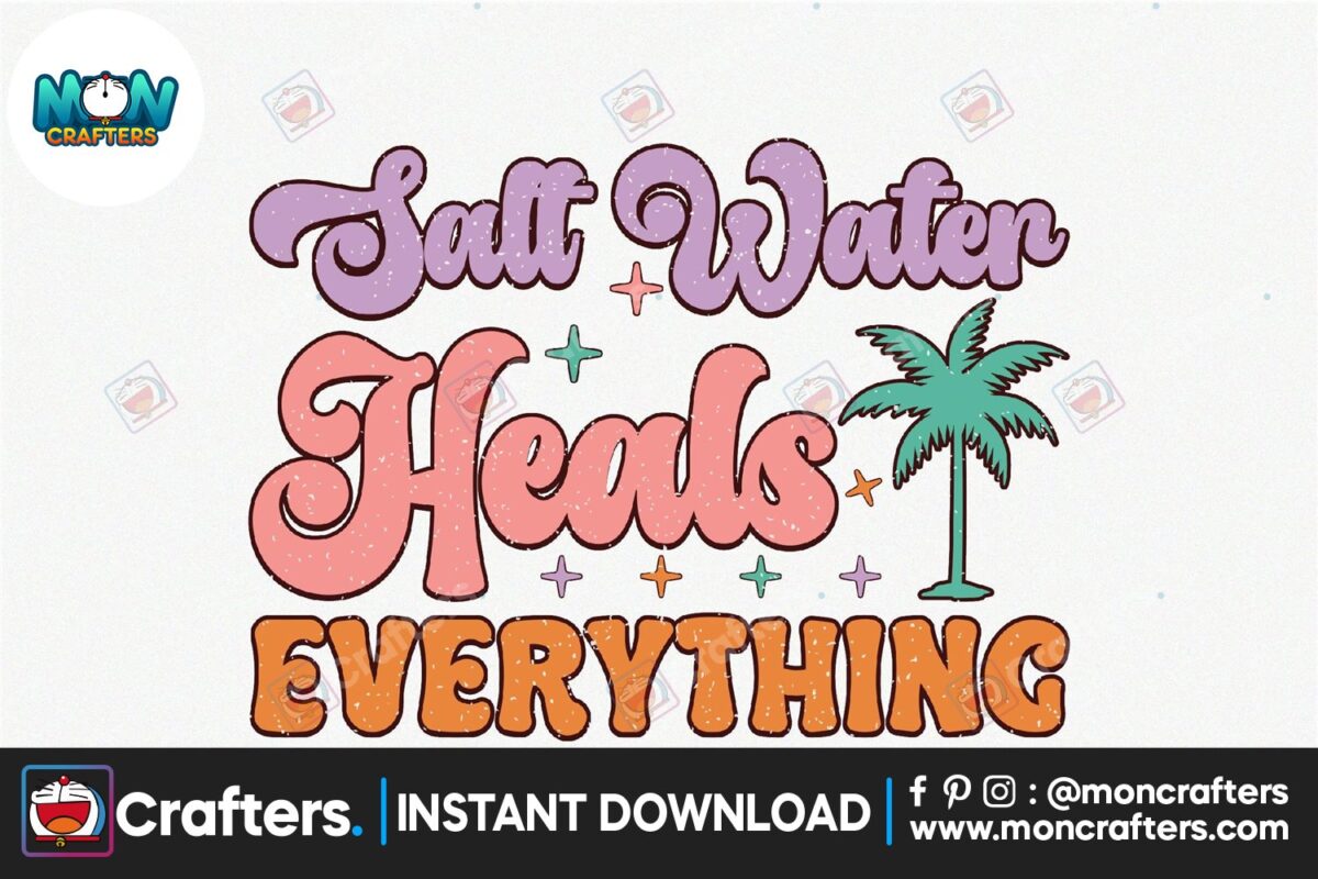 salt-water-heals-everything-retro-subli