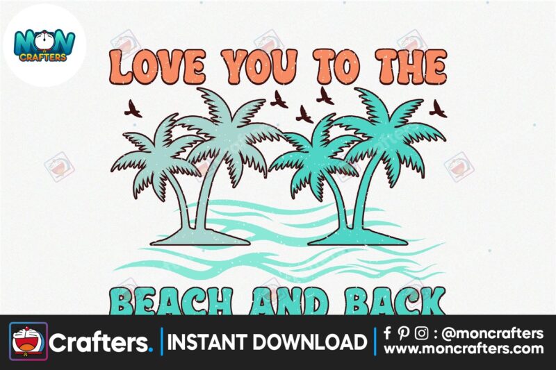 love-you-to-the-beach-and-back-retro-sublimation