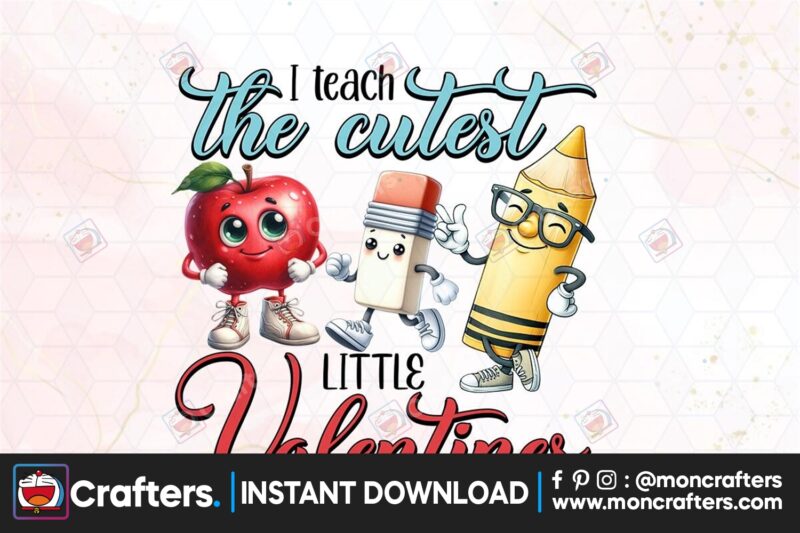 i-teach-the-cutest-little-valentines