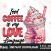 iced-coffee-is-my-love-language-clipart