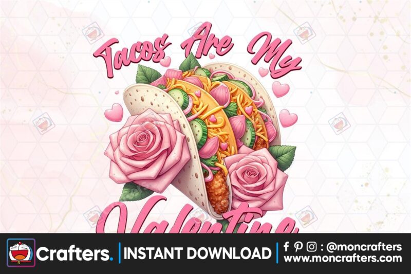 tacos-are-my-valentine-clipart-png