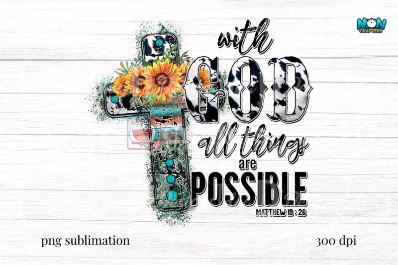 with-god-all-things-are-possible-png