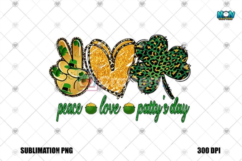 peace-love-pattys-day-sublimation