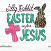 silly-rabbit-easter-is-for-jesus