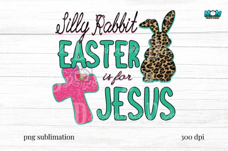 silly-rabbit-easter-is-for-jesus