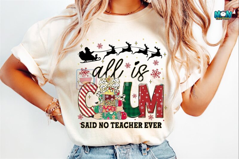 all-is-calm-christmas-teacher-png