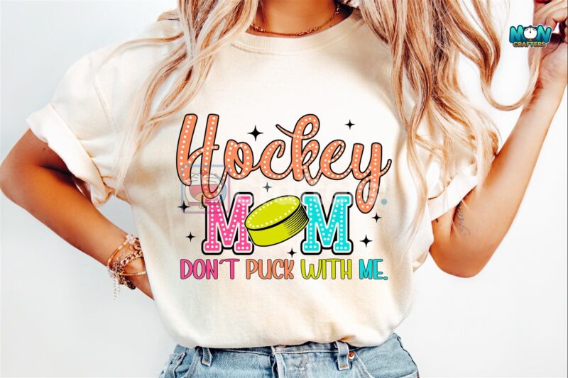 dont-puck-with-me-hockey-mom-png